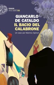 Giancarlo De Cataldo – Il bacio del calabrone (2024)