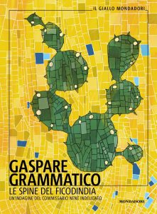 Gaspare Grammatico – Le spine del ficodindia (2024)