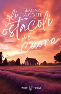 Simona La Corte – Gli ostacoli del cuore (2024)