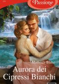 Mathilda Blake - Aurora dei Cipressi Bianchi (2024)