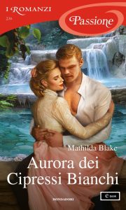 Mathilda Blake – Aurora dei Cipressi Bianchi (2024)