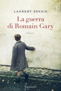 Laurent Seksik – La guerra di Romain Gary (2019)