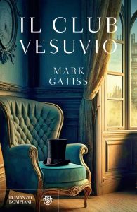 Mark Gatiss – Il club Vesuvio (2024)