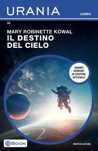 Mary Robinette Kowal – Il destino del cielo (2024)