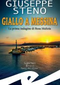 Giuseppe Steno - Giallo a Messina (2024)