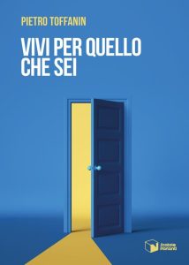 Pietro Toffanin – Vivi per quello che sei (2024)