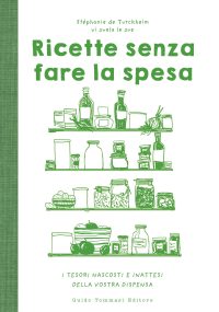 Stéphanie de Turckheim – Ricette senza fare la spesa (2024)
