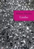 Aldous Huxley - Limbo (2015)