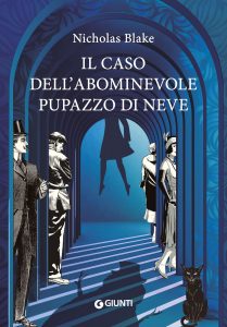 Nicholas Blake – Il caso dell’abominevole pupazzo di neve (2020)