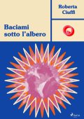 Roberta Ciuffi - Baciami sotto l'albero (2024)