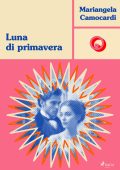 Mariangela Camocardi - Luna di primavera (2024)