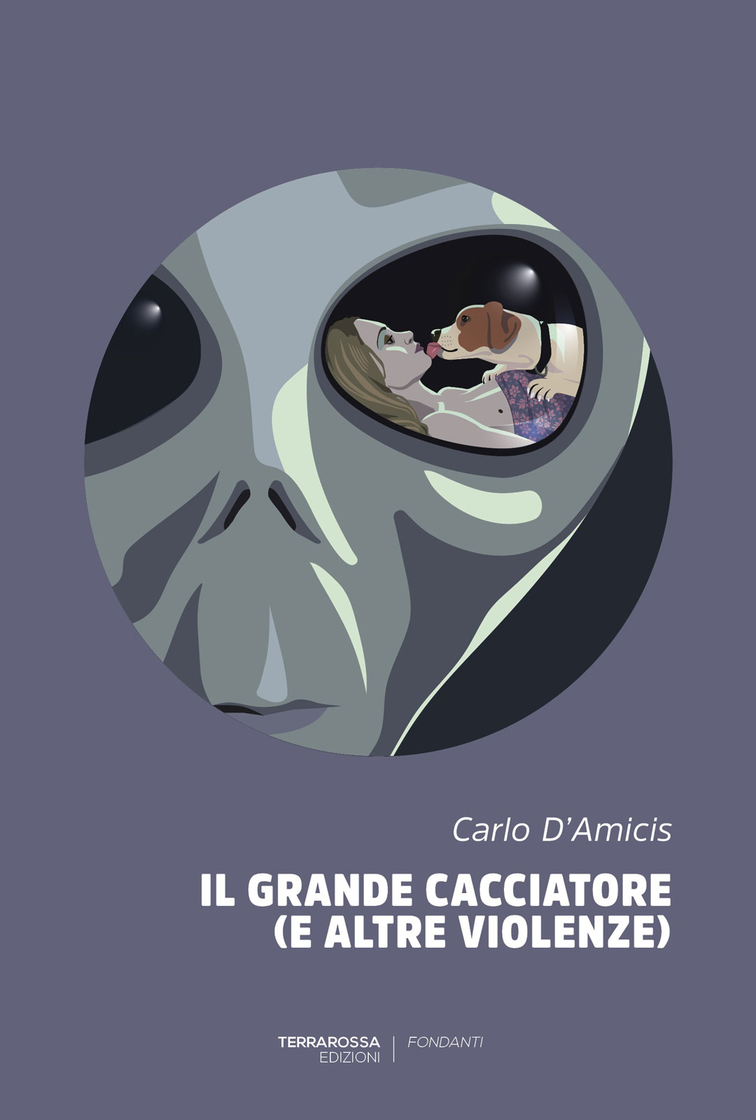 Carlo D’Amicis – Il grande cacciatore (e altre violenze) (2023)