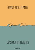 Chiara Carturo - Gerard e Nicole. Un amore (2023)
