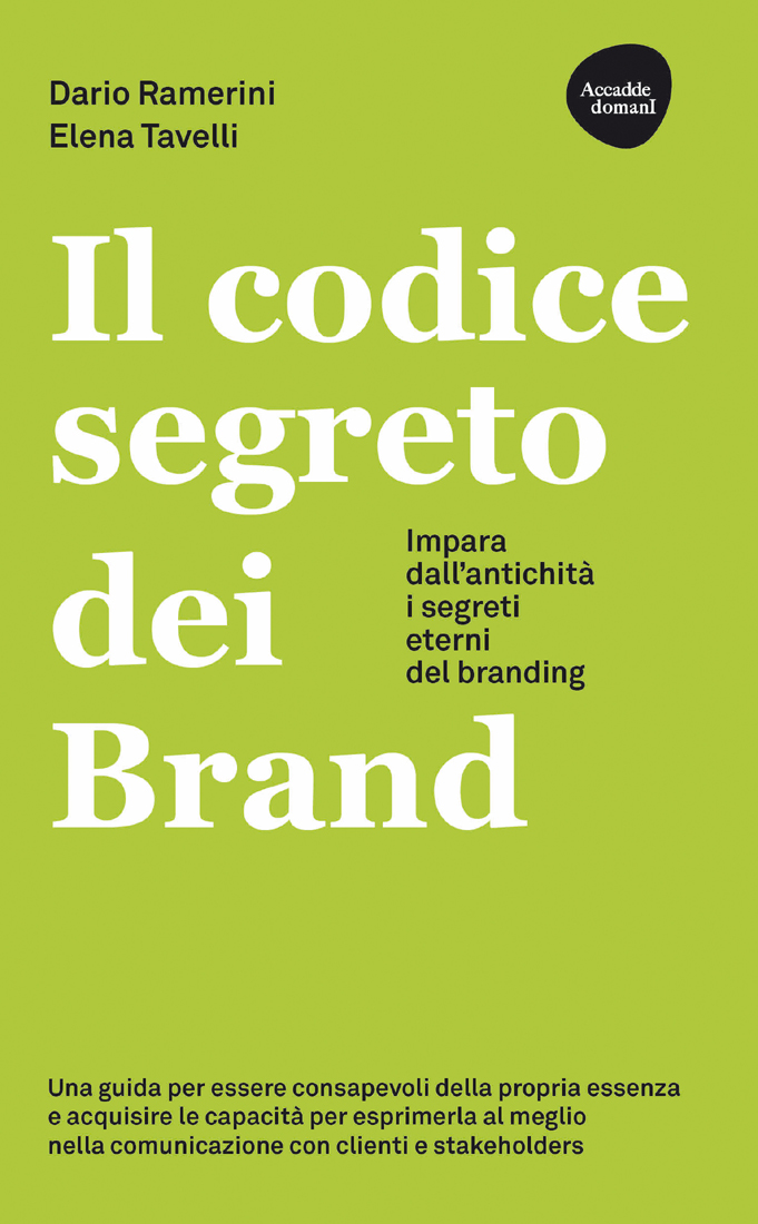 Dario Ramerini, Elena Tavelli – Il codice segreto dei Brand (2024) Dario Ramerini, Elena Tavelli – Il codice segreto dei Brand (2024)
