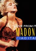Madonna - Ciao Italia! (Remaster 2016) 2 CD (1988/2016) FLAC