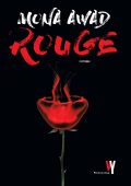 Mona Awad - Rouge (2024)