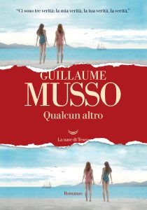 Guillaume Musso – Qualcun altro (2024)