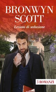 Bronwyn Scott – Lezioni di seduzione. 3 Romanzi (2023)