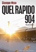 Giuseppe Misso - Quel rapido 904 (2024)
