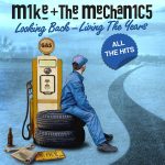 img Mike + The Mechanics - Looking Back - Living The Years (2024)