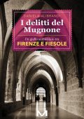 Daniela Alibrandi - I delitti del Mugnone (2024)