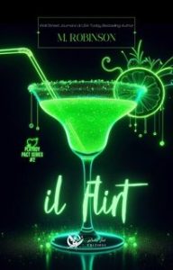 M. Robinson – Playboy Pact Series Vol. 2. Il flirt (2024)