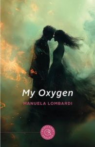 Manuela Lombardi – My Oxygen (2024)