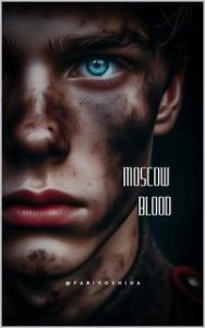 Fabi Yoshida – Moscow Blood (2024)