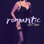 img Romantic Love Songs Academy - Romantic Drift Away: Love Sensations with Intimate Jazz Music (20