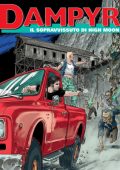 img Dampyr N.286 - Il Sopravvissuto Di High Moon (SBE Gennaio 2024)