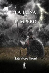 Salvatore Uroni – La Luna e l’Impero (2024) Salvatore Uroni – La Luna e l’Impero (2024)