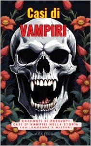 Alex Ever – Casi di Vampiri (2024)