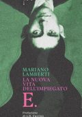 Mariano Lamberti - La nuova vita dell'impiegato E.: vita di Kafka (2024)