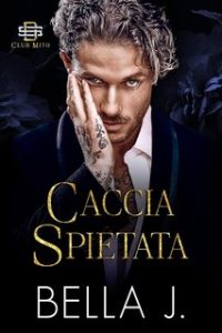 Bella J – Caccia Spietata (2024)