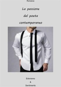 Federica Marzano – La passione del poeta contemporaneo (2024)