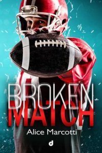 Alice Marcotti – Broken Match (2024)
