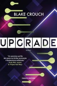 Blake Crouch – Upgrade (2023)