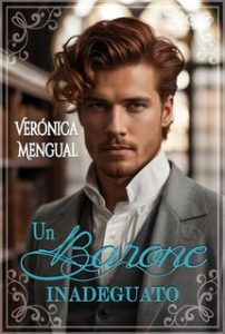 Verónica Mengual – Amici Vol. 1. Un barone inadeguato (2024)