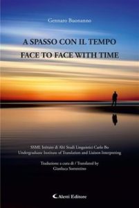 Gennaro Buonanno – A spasso con il tempo. Face to face with time (2024)