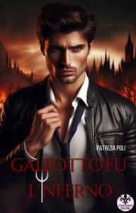 Patrizia Poli – Galeotto fu l’Inferno (2024)