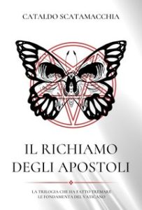 Cataldo Scatamacchia – Il Richiamo degli Apostoli. La trilogia completa (2024)