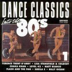 VA – Dance Classics Into The 80’s – 2CD (1991) FLAC