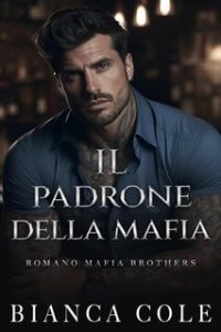 Bianca Cole – Il Padrone Della Mafia (2024) E