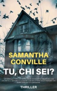 Samantha Conville – il segreto del giallo perfetto 3. Tu chi sei? (2024)
