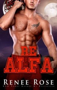 Renee Rose – Re Alfa (2024)