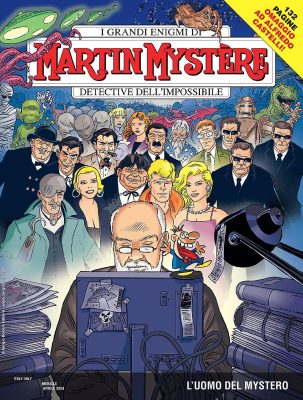 Martin Mystere N.410 – L’Uomo Del Mystero (SBE Aprile 2024)