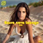 VA – Bossa nova Lounge (2024) 2CD [MP3|320]