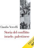 Claudio Vercelli - Storia del conflitto israelo-palestinese (2024) (mp3 - 128 kbps)