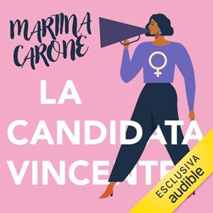 Martina Carone – La candidata vincente (2024) (mp3 – 128 kbps)