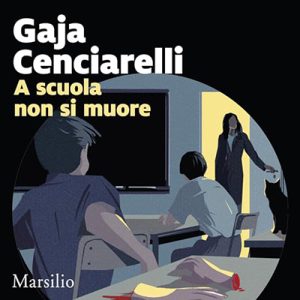 Gaja Cenciarelli – A scuola non si muore (2024) (mp3 – 128 kbps)